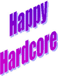 Happy
Hardcore